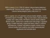 Bankų raida nuo 1940 metų iki šių dienų 11 puslapis