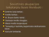 Bankų raida nuo 1940 metų iki šių dienų 7 puslapis