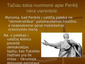 Demokratijos atsiradimas. Periklis 11 puslapis