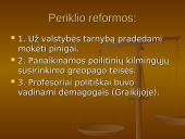 Demokratijos atsiradimas. Periklis 12 puslapis