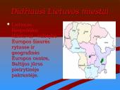 Didžiausi Lietuvos miestai