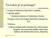 Ekstensyvi paslauga — biblioteka ligoninėje 8 puslapis