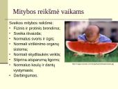 Fizinio aktyvumo ir sveikos mitybos svarba 15 puslapis