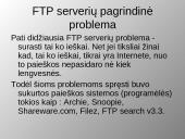 FTP serveriai, jų tipai ir tikslai 12 puslapis