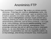 FTP serveriai, jų tipai ir tikslai 10 puslapis