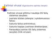 Informacinė sauga: "Kenkėjiškos" programos 10 puslapis