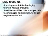 ISDN technologijos Lietuvoje 11 puslapis
