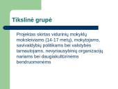 Kultūros projektas: nuo idėjos iki ataskaitos 18 puslapis