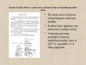Lietuvos nepriklausomybės idėja ir jos įgyvendinimas XX amžiaus pradžioje 10 puslapis