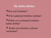 Lietuvos Respublikos švietimo sistema ir reformos 2 puslapis
