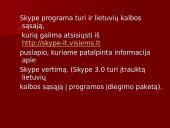 Nemokamos pokalbių internetu programos: Skype 7 puslapis