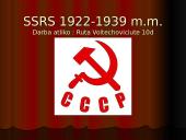 SSRS 1922-1939 m.m