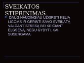 Stresas. Reakcija į ligą 6 puslapis