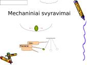 Svyravimų ir bangų įtaka aplinkai 4 puslapis