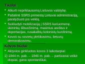 Tautinio sąjūdžio bei pasipriešinimų okupacijoms raida Lietuvoje carinės ir sovietinės okupacijos laikotarpiu 17 puslapis