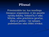 Teigiami ir neigiami poveikiai veikiantys mūsų organizmą 4 puslapis