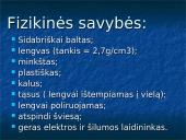 Aliuminis, jo radimas, savybės bei panaudojimas 7 puslapis