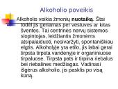 Alkoholio poveikis žmogaus organizmui ir odai 9 puslapis