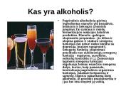 Alkoholis ir alkoholiniai gėrimai 2 puslapis