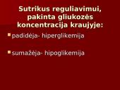Angliavandenių apykaitos nervinės-humoralinės reguliacijos sutrikimai 8 puslapis