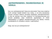 Antrepreneris. Pasireiškimas ir veikla