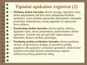 Apskaitos procesas ir jo organizavimas 7 puslapis
