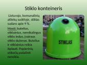 Atliekų rūšiavimas, surinkimas ir perdirbimas Garliavoje 11 puslapis