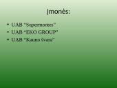 Atliekų rūšiavimas, surinkimas ir perdirbimas Garliavoje 16 puslapis