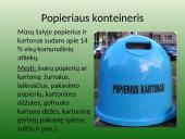 Atliekų rūšiavimas, surinkimas ir perdirbimas Garliavoje 10 puslapis