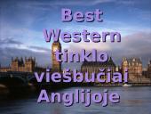 Best Western tinklo viešbučiai Anglijoje