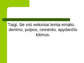 Dantų struktūros ir chemines sudėties amžiniai kitimai 8 puslapis
