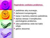 Darbas kompiuteriu ir sveikata. Kompiuteris kasdieniniame gyvenime 18 puslapis