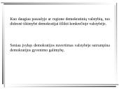 Demokratijos gilinimo perspektyvos (Vidurio ir Rytų Europoje) 10 puslapis
