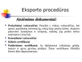 Eksportas ir importas: pagrindiniai aspektai 11 puslapis