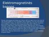 Elektromagnetinių bangų savybės ir skalė 3 puslapis
