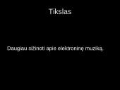Elektroninės muzikos istorija bei stiliai 3 puslapis