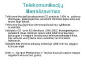 Elektroninės komunikacijos (elektroninių ryšių) teisinis reguliavimas 7 puslapis