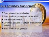 Euro įvedimas Baltijos šalyse 2 puslapis