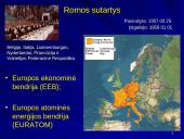 Europos bendrijos steigiamųjų ir jas papildžiusių sutarčių tikslai bei įtaka integraciniams procesams 11 puslapis