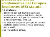 Europos bendrovės. Europos ekonominių interesų grupės. Įmonių teisė 4 puslapis