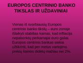 Europos Centrinis Bankas ir jo veikla 5 puslapis