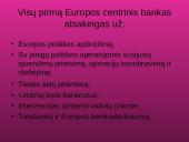 Europos Centrinis Bankas ir jo veikla 6 puslapis