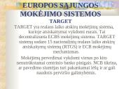 Europos Sąjungos (ES) finansinė sistema 16 puslapis