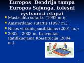 Europos sąjungos plėtros etapai: motyvai ir nauda 11 puslapis