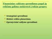 Finansų valdymo turinys. Įmonės finansų valdymo organizacinė struktūra 10 puslapis