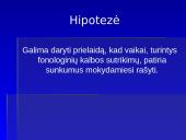 Fonologinių ir rašytinės kalbos sutrikimų sąsajos 5 puslapis