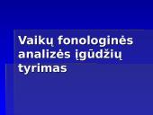 Fonologinių ir rašytinės kalbos sutrikimų sąsajos 10 puslapis