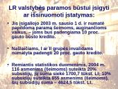 Galimybės pasirinkti ir įsigyti gyvenamąjį būstą Lietuvoje 14 puslapis
