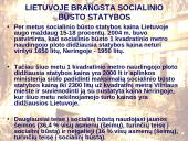 Galimybės pasirinkti ir įsigyti gyvenamąjį būstą Lietuvoje 18 puslapis