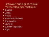 Galimos ekstremalios situacijos Lietuvoje bei jų priežastys 11 puslapis